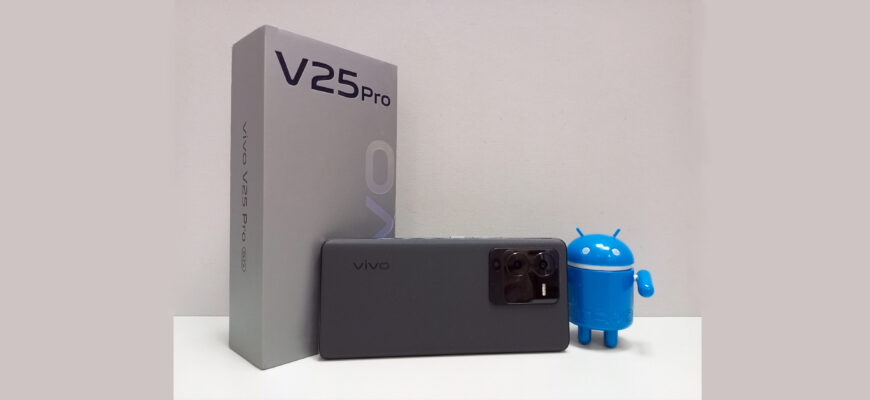 Обзор vivo V25 Pro